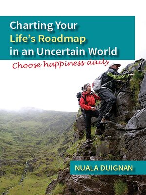 cover image of Charting Your Life's Roadmap in an Uncertain World